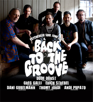 Düde Dürst mit Back To The Groove